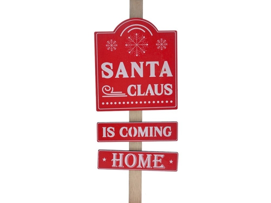 Χριστουγεννιάτικη ξύλινη πινακίδα Santa Claus is Coming Home σε κόκκινο χρώμα 11x38 εκ