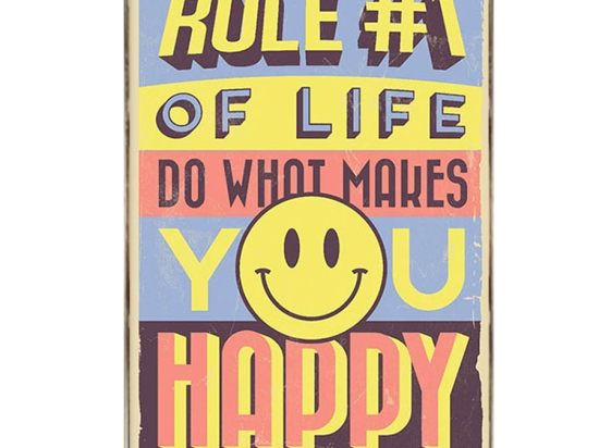 Διακοσμητικό do what makes you happy