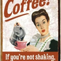 Πίνακας χειροποίητος coffee you need another cup 21x30 εκ