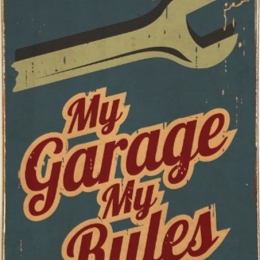 Ρετρό πίνακας χειροποίητος my garage my rules