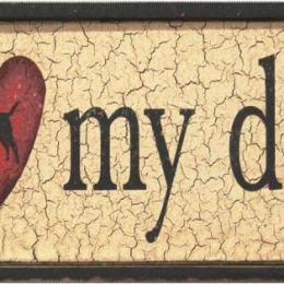 Ξύλινος ρετρό πίνακας χειροποίητος I love my dog 26x13 εκ